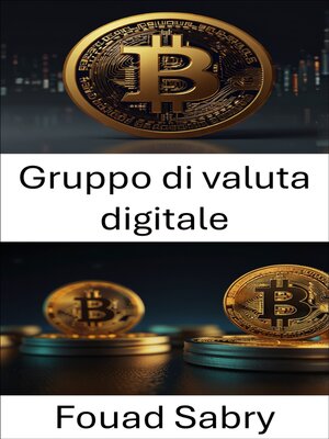 cover image of Gruppo di valuta digitale